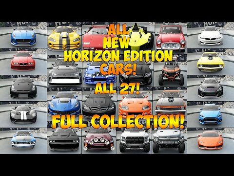Forza Horizon 3 -  COLLECTING ALL NEW HORIZON EDITIONS! ALL 27 HE CARS COLLECTED!
