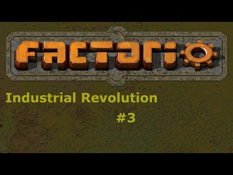 Factorio - Industrial Revolution #3 Produktion Planen und der nächste Angriff...