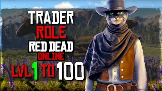 Leveling Up Trader Role. Zero to Hero in Red Dead Online Pt.7 🐱 Stream