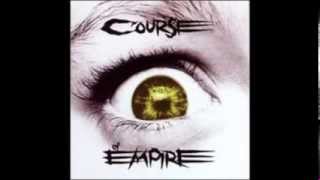 COURSE OF EMPIRE &quot;Let&#39;s Have A War&quot;