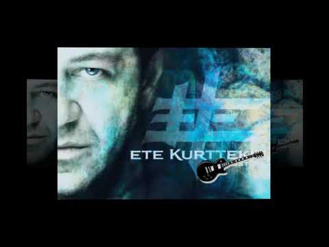 Ete Kurttekin - Sorunum Var