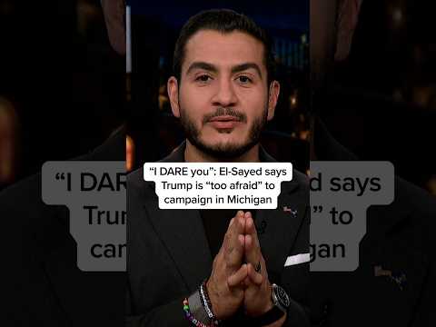 'I DARE you': El-Sayed says Trump is 'too afraid' to campaign in Michigan
