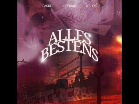 PASKO x CUNAMI FLO x NELOE - Alles Bestens