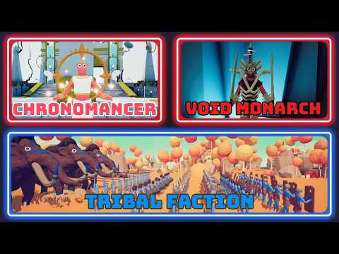 CHRONOMANCER and VOID MONARCH DUO vs TRIBAL FACTION | Totally Accurate Battle Simulator (TABS)