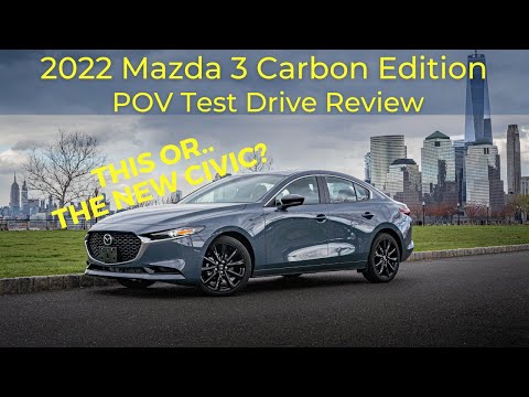 2022 Mazda 3 Carbon Edition Review - Better Than Civic?