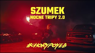 Szumek - Nocne Tripy 2 (prod. Wojtula)  Official Video #CHORYPOYEB