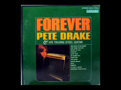 Forever [1964] - Pete Drake