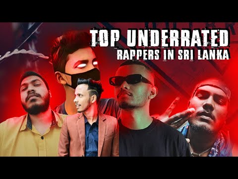 TOP Underrated Rappers in Sri Lanka | Part 01