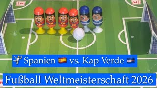 Spanien vs. Kap Verde | Fußball-Weltmeisterschaft 2026