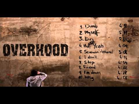 Overhood : Screwin' around (official audio)