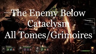 Warhammer: Vermintide - The Enemy Below Cataclysm (All Tomes and Grimoires)