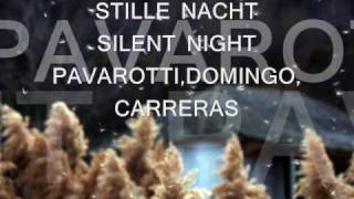 Silent night  Domingo, Carreras, Pavarotti