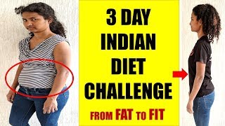 3 Day Diet Challenge | For Flat Tummy | Full Day Healthy Indian Diet Plan