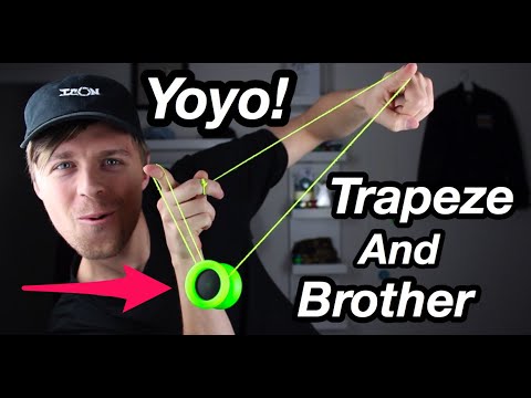 Trapeze and Brother - (Learn Yoyo Tricks With World Champion Gentry Stein) Ep. 18