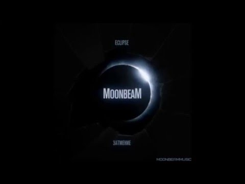 Moonbeam feat Eva Pavlova - Bring Me The Night