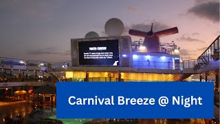 Carnival Breeze At Night!
