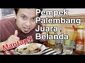 nyobain pempek yang paling enak se belanda pempek elysha