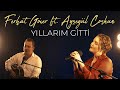 Ferhat Göçer Ft Ayşegül Coşkun Yıllarım Gitti Official Music Video