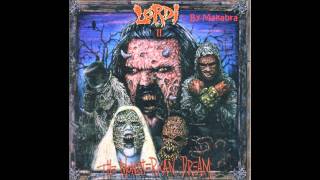 Lordi-The Monsterican Dream-My Heaven Is Your Hell