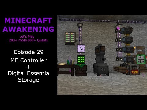 Minecraft Awakening Eph29 ME Controller + Digital Essentia Storage