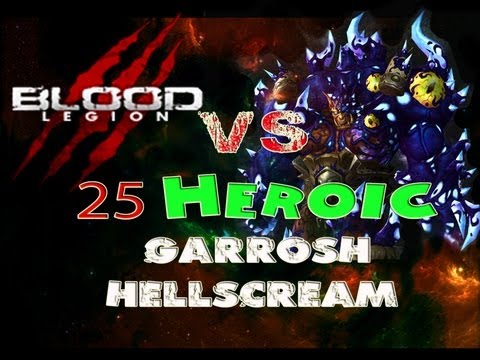 Blood Legion vs Heroic Garrosh Hellscream 25M - US 1st - Zoomkins Balance Druid PoV