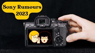 Sony Rumours 2023 ⑀ // A9 III // A7C II & A7000!?