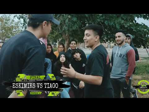 TIAGO VS ESKIMIKS  - Final (Fecha 1 - 2021/22) BPN Freestyle