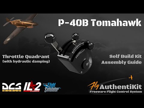 AuthentiKit P-40B Tomahawk Throttle Quadrant Assembly Guide