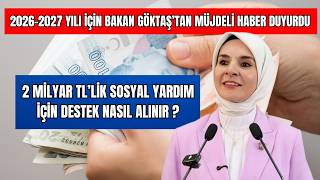 MÜJDE BAKAN GÖKTAŞ 2026 VE 2027 İÇİN DUYURDU !