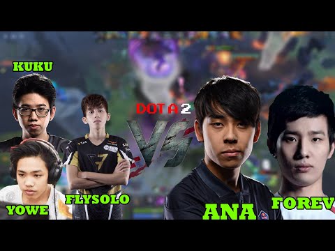 YOWE FT. KUKU AND FLYSOLO VS. ANA AND FOREV | DOTA2 GAMEPLAY