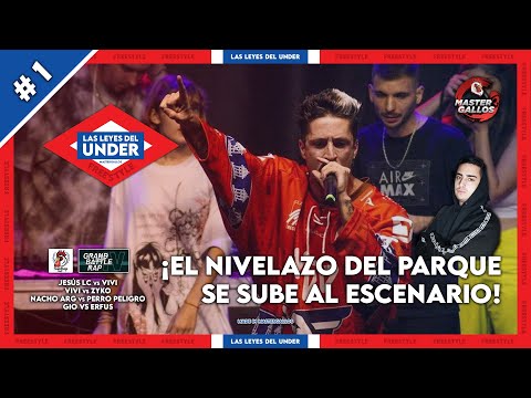 LAS LEYES DEL UNDER #1 | JESÚS LC vs VIVI - ZYKO vs VIVI - NACHO ARG vs PERROPELIGRO - GIO VS ERFUS