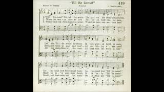 Download lagu Till He Come! Oh, Let the Words (Wells) mp3