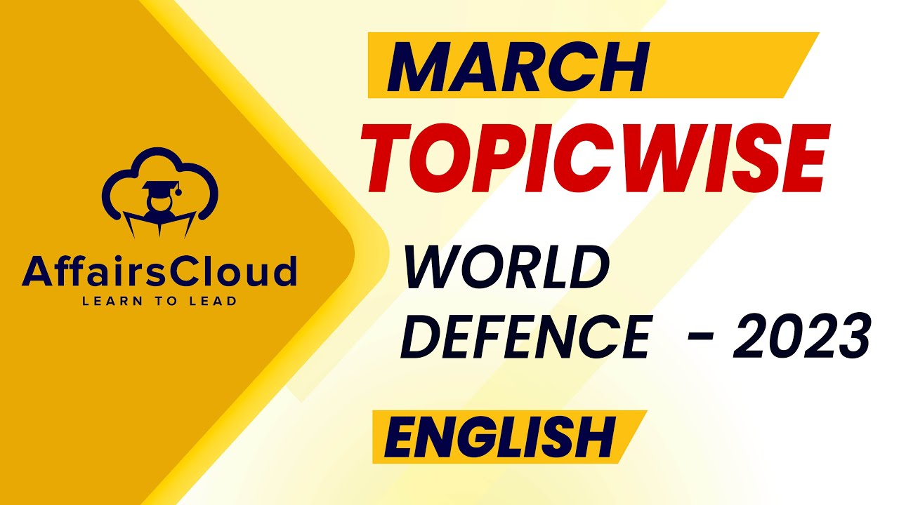 March 2023 - Defence | English | AffairsCloud