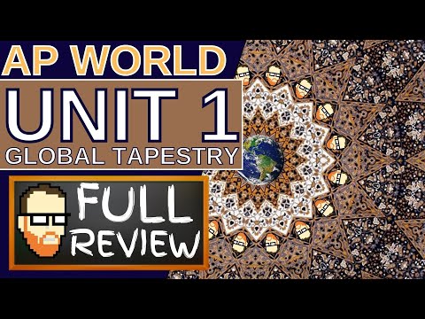 UNIT 1: GLOBAL TAPESTRY REVIEW (AP WORLD HISTORY) #apworld #apworldhistory