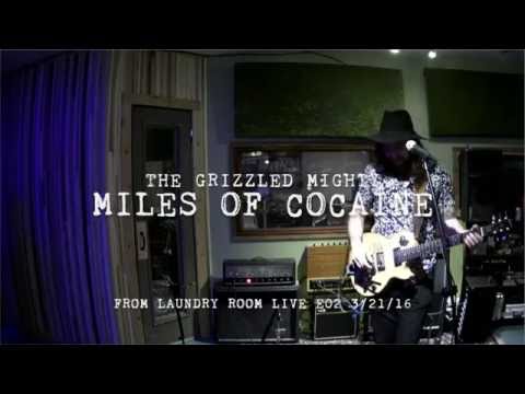 E02 The Grizzled Mighty  "Miles of Cocaine"