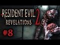 Two Best Friends Play RE Revelations 2 (Part 8 ...