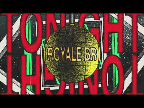 Royale BR - Tonight