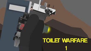 Toilet Warfare 1