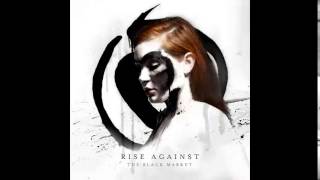 Rise Against - Awake Too Long (The Black Market)