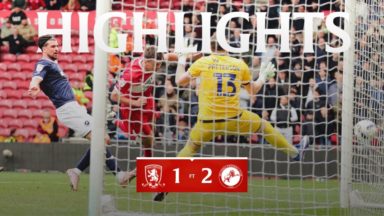 Middlesbrough vs Millwall Highlights
