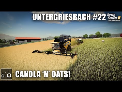 Harvesting Canola, Oats & Baling Straw - Untergriesbach #22 Farming Simulator 19 Timelapse