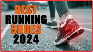 Best Running Shoes 2024 [you should watch before buy]