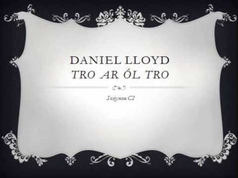 Daniel Lloyd - Tro ar ôl tro [Sesiynau C2]