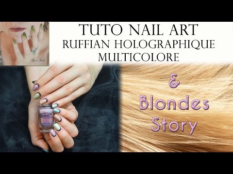 Ruffian Holographique et Blondes Story