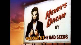 Nick Cave and The Bad Seeds - When I First Came to Town