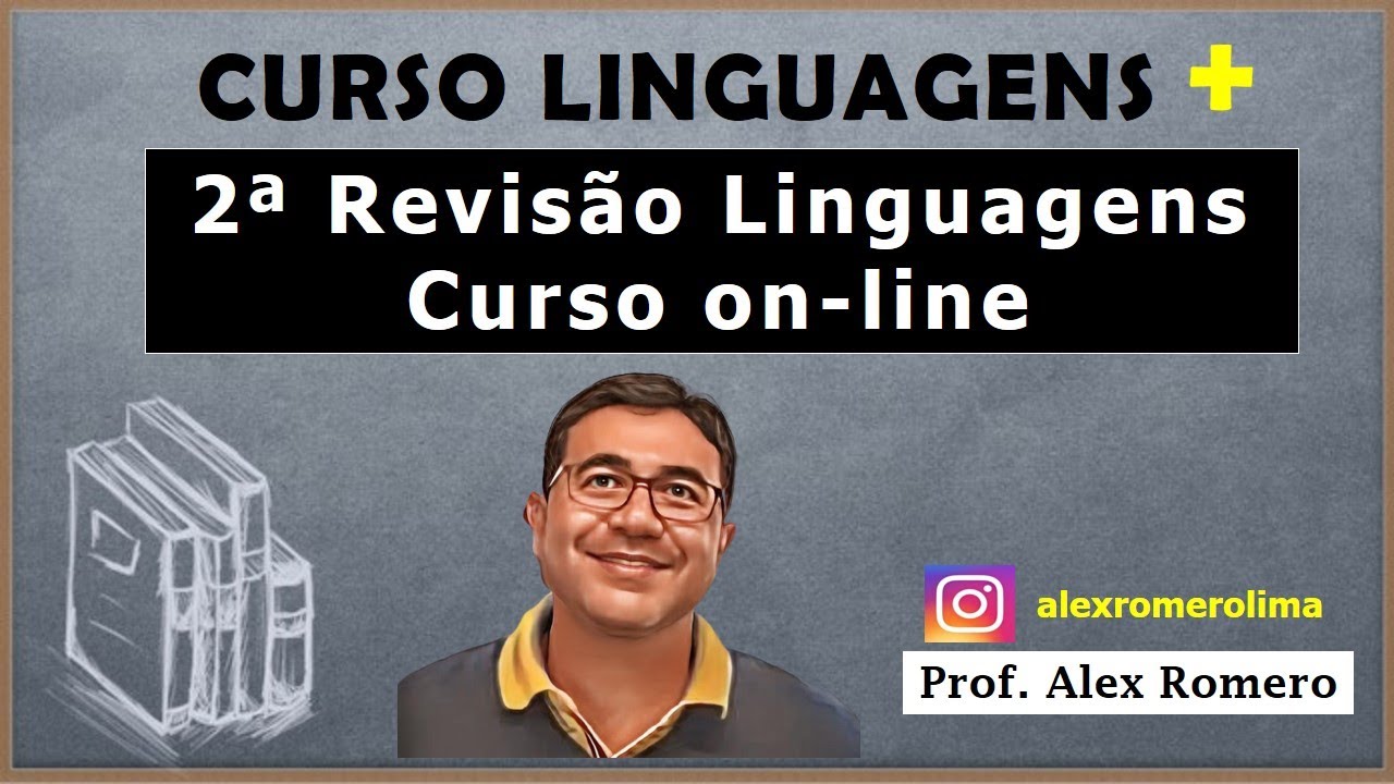2ª REVISÃO - LINGUAGENS - CURSO ON LINE