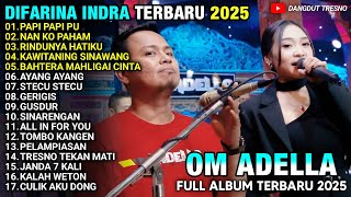 Download lagu PAPI PAPI PU - NAN KO PAHAM - DIFARINA INDRA ADELLA TERBARU 2025 FULL ALBUM - RINDUNYA HATIKU  mp3