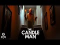 THE CANDLE MAN Short Horror Film