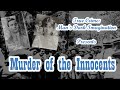 MURDER OF THE INNOCENTS [Leo Frank & Mary Phagan]