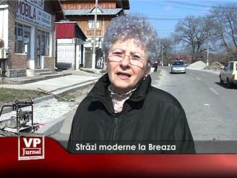 Străzi moderne la Breaza